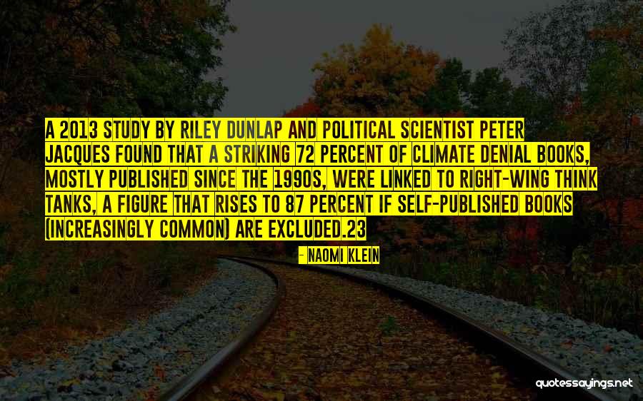 Peter 23 Quotes By Naomi Klein Peter 23 Quotes By Naomi Klein