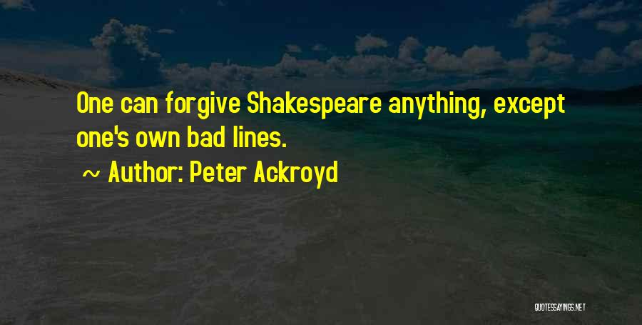 Peter Ackroyd Quotes 1128303