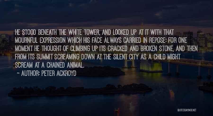 Peter Ackroyd Quotes 1420736