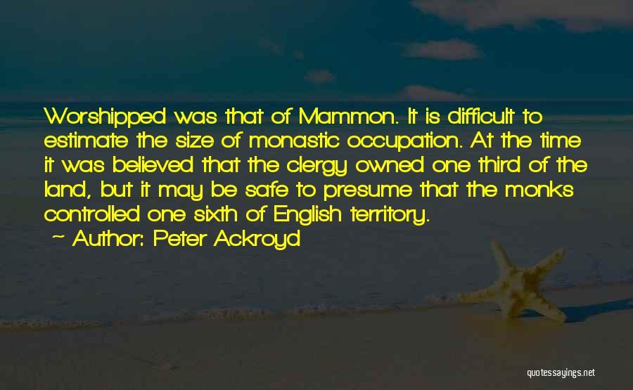 Peter Ackroyd Quotes 2032571