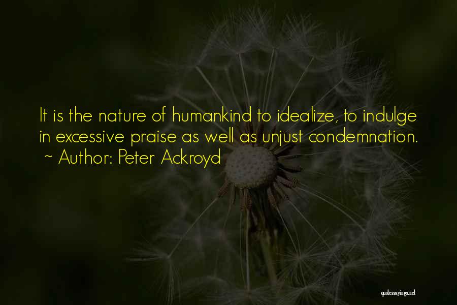 Peter Ackroyd Quotes 367889