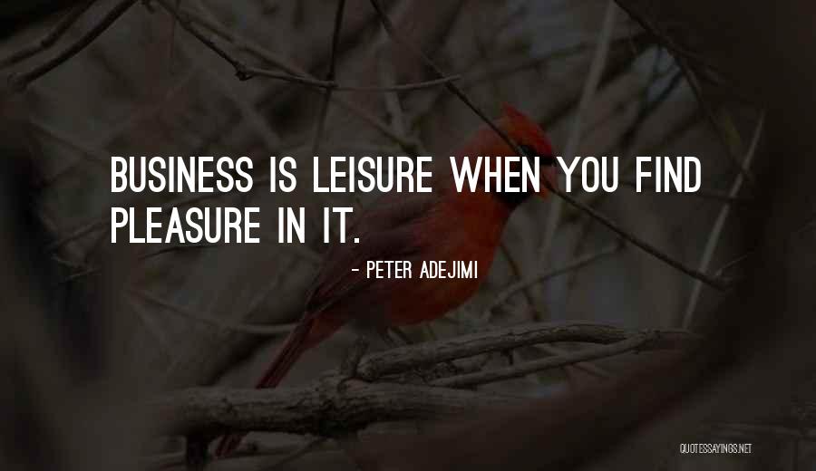 Peter Adejimi Quotes 2069915 Peter Adejimi Quotes 2069915