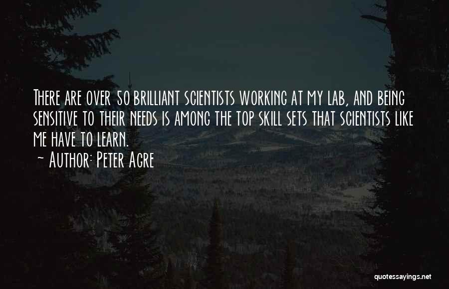 Peter Agre Quotes 1487957