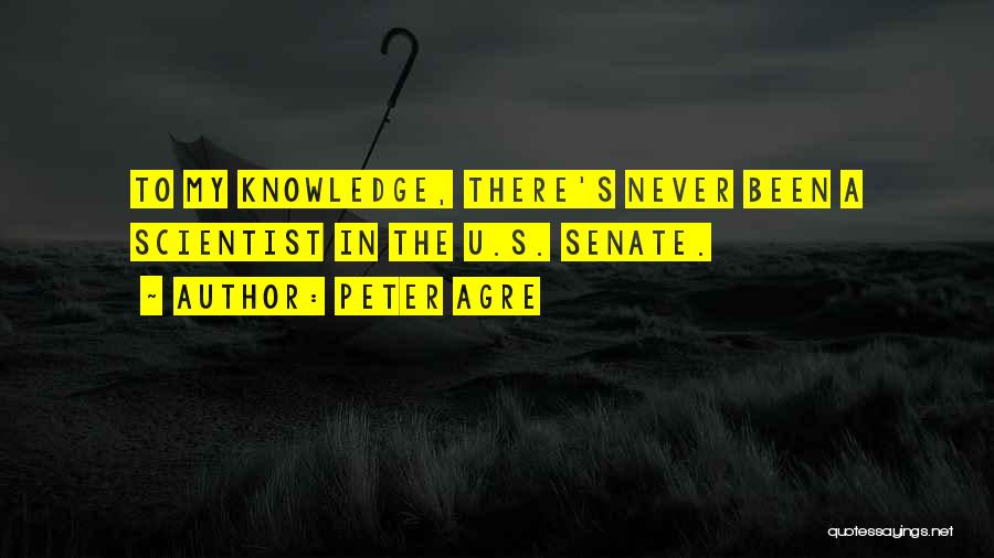 Peter Agre Quotes 214714