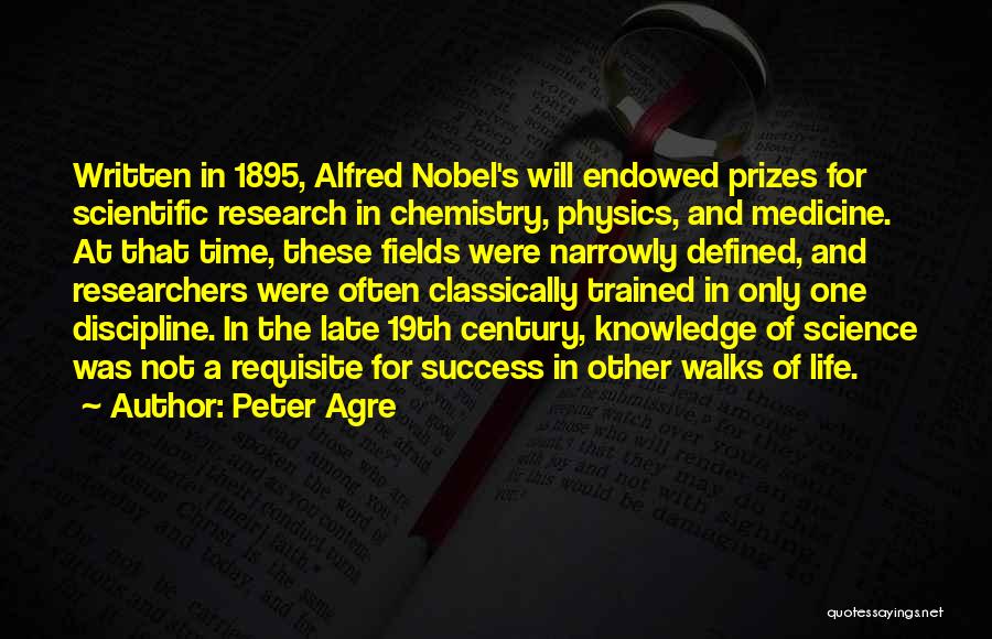 Peter Agre Quotes 2211840