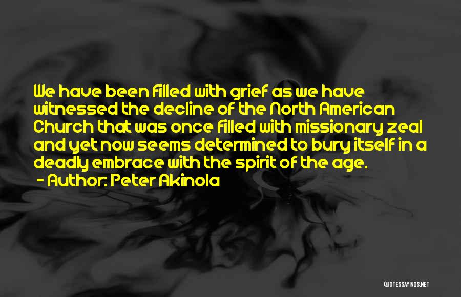 Peter Akinola Quotes 1183362