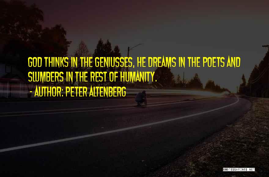 Peter Altenberg Quotes 1204774