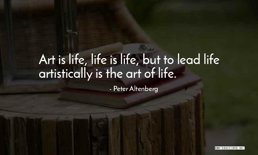 Peter Altenberg Quotes 1949849 Peter Altenberg Quotes 1949849