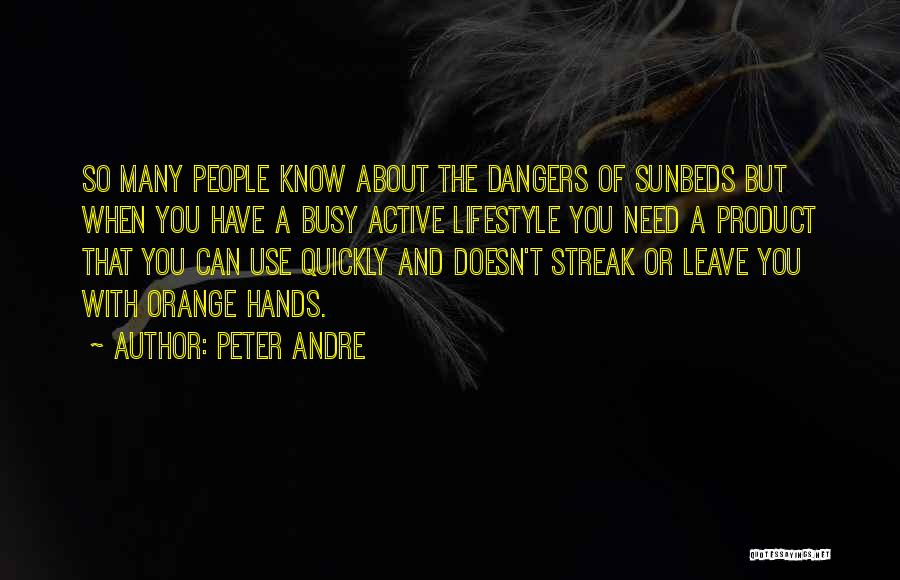 Peter Andre Quotes 590513