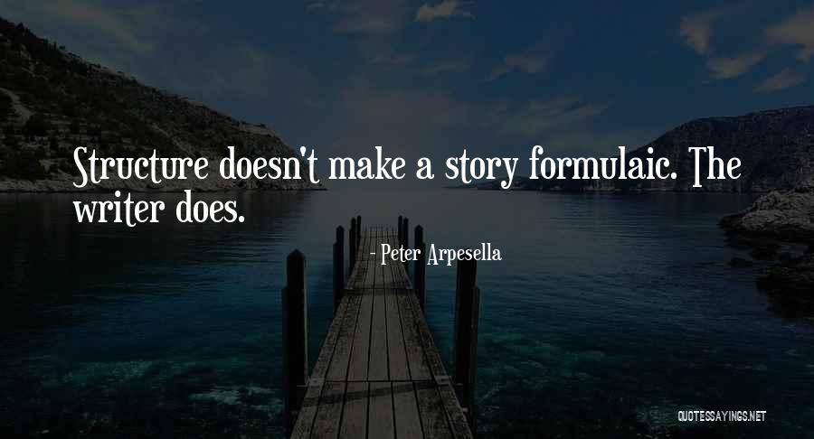 Peter Arpesella Quotes 2235958