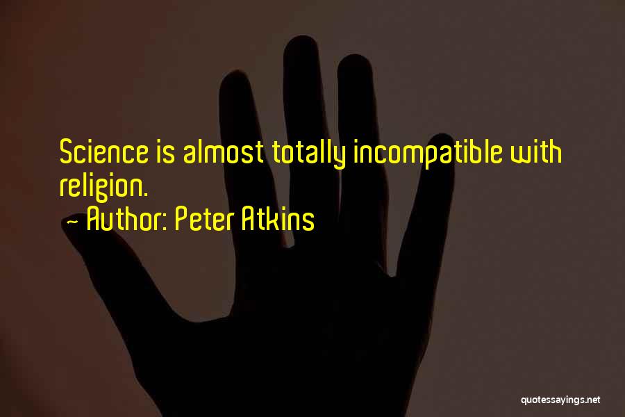 Peter Atkins Quotes 462362