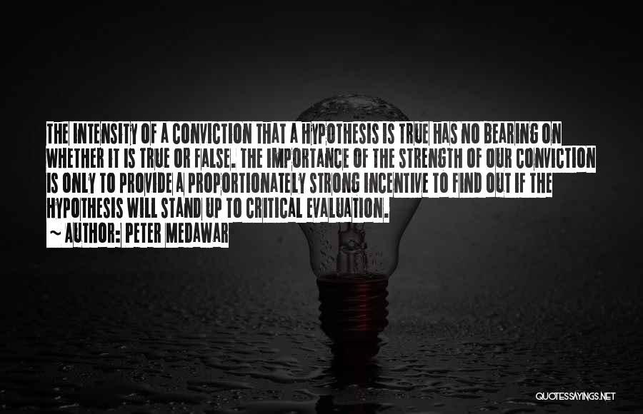 Peter B Medawar Quotes By Peter Medawar
