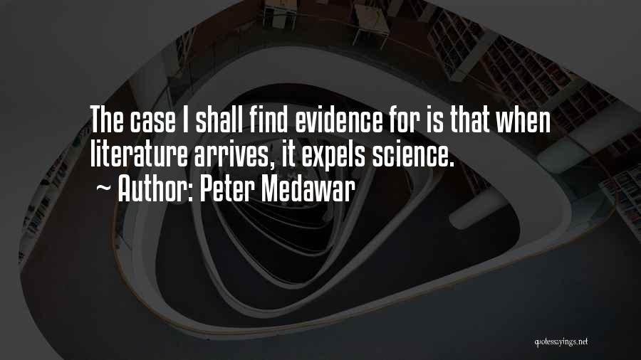 Peter B Medawar Quotes By Peter Medawar