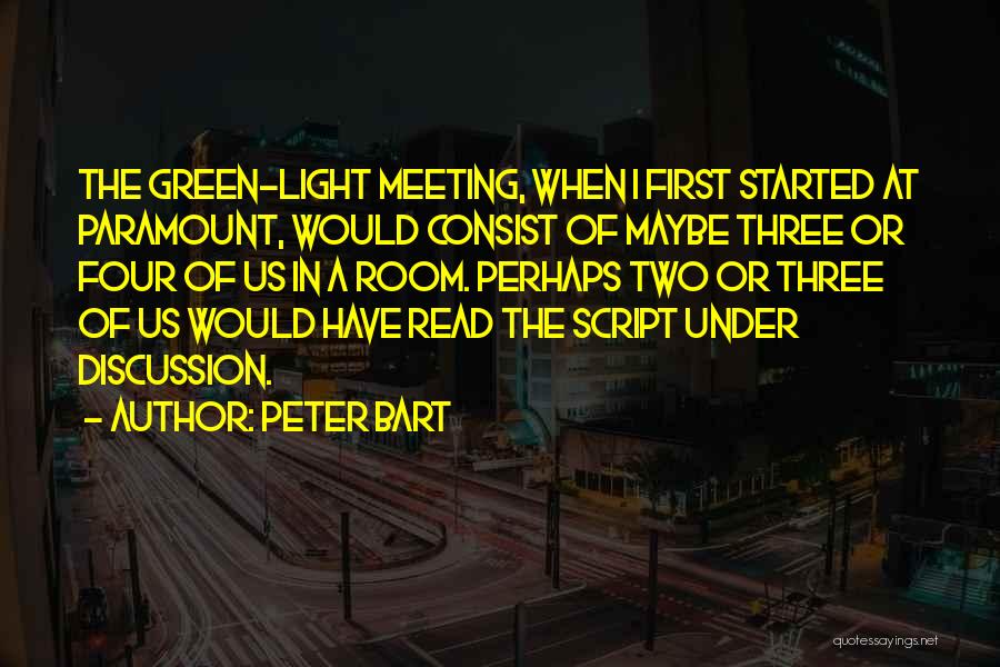 Peter Bart Quotes 1815421