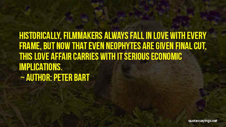 Peter Bart Quotes 2083859