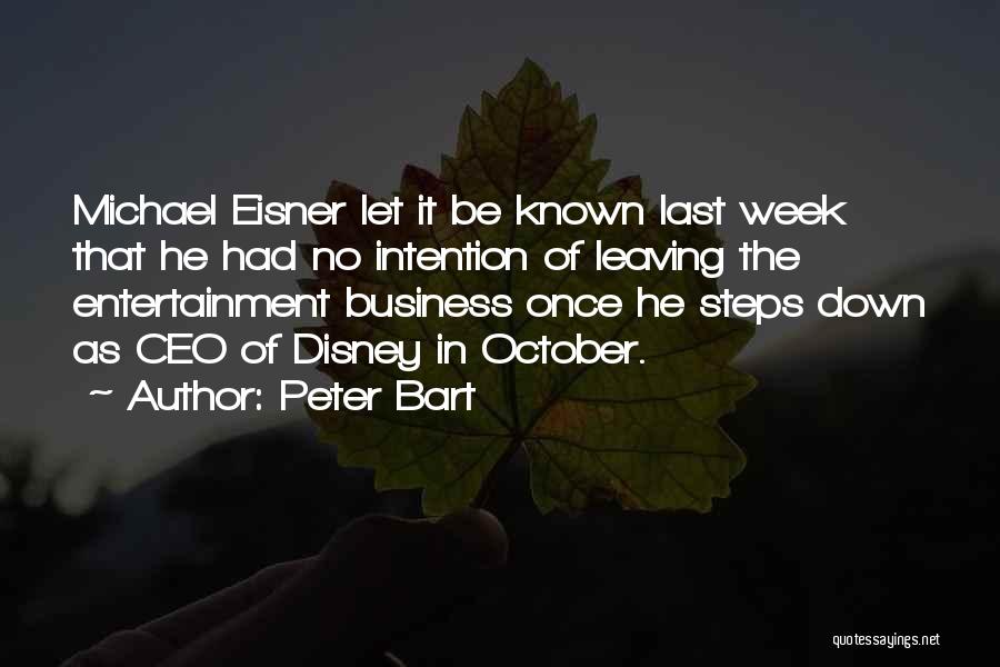 Peter Bart Quotes 212624