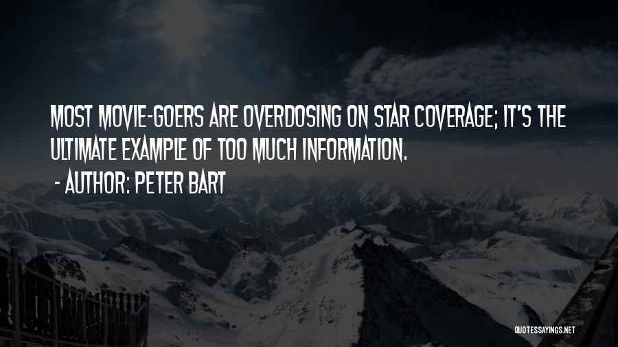 Peter Bart Quotes 2243884