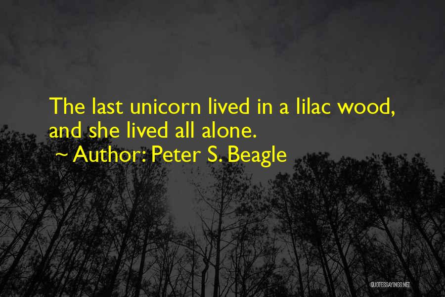 Peter Beagle Last Unicorn Quotes By Peter S. Beagle