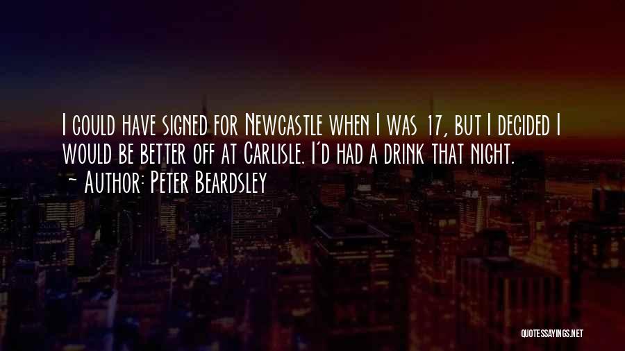 Peter Beardsley Quotes 1229107