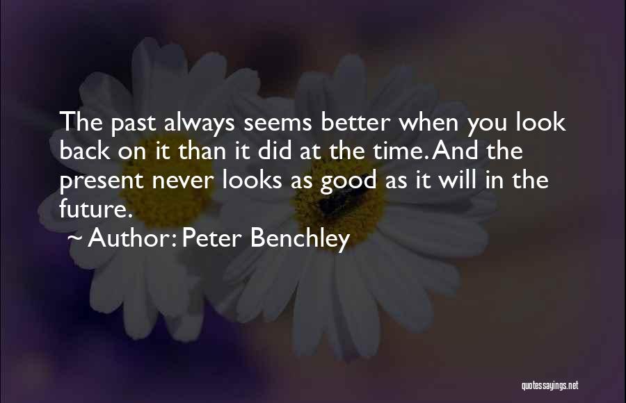 Peter Benchley Quotes 1537538