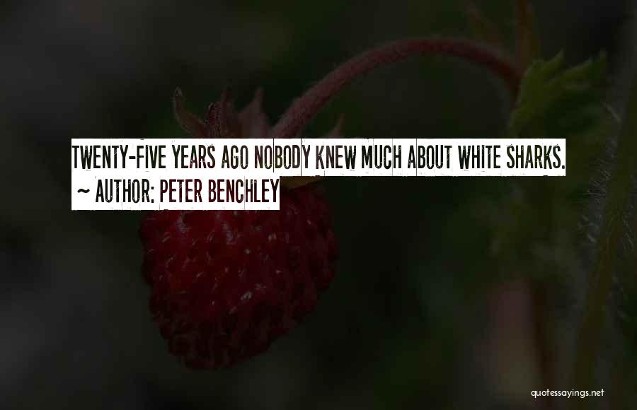 Peter Benchley Quotes 1581086