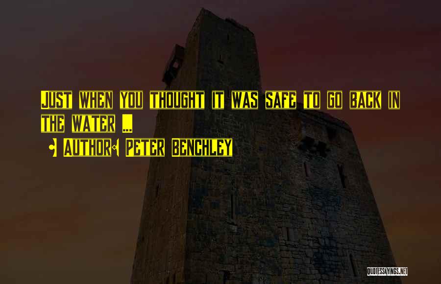 Peter Benchley Quotes 641869