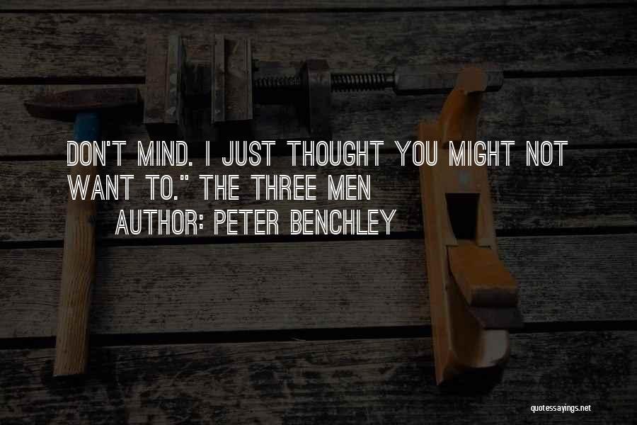 Peter Benchley Quotes 674050