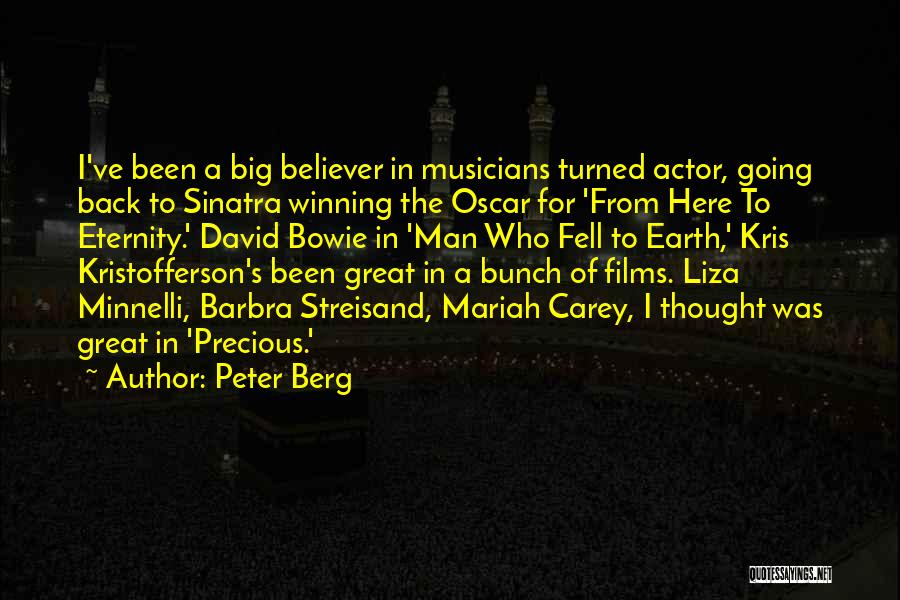 Peter Berg Quotes 219182