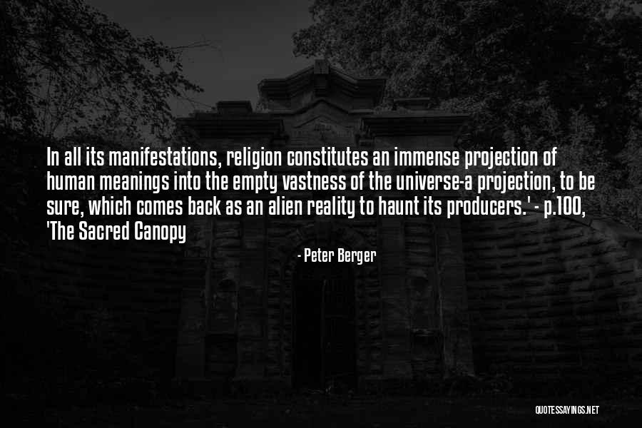 Peter Berger Quotes 959363