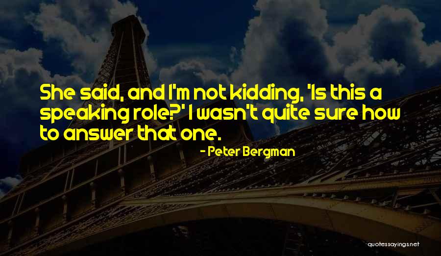 Peter Bergman Quotes 1053105