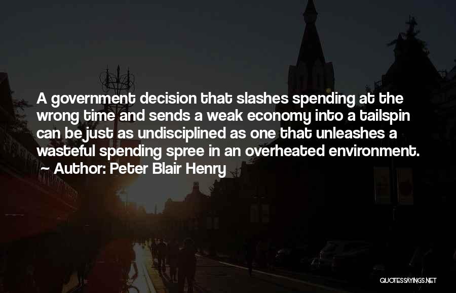 Peter Blair Henry Quotes 1066676