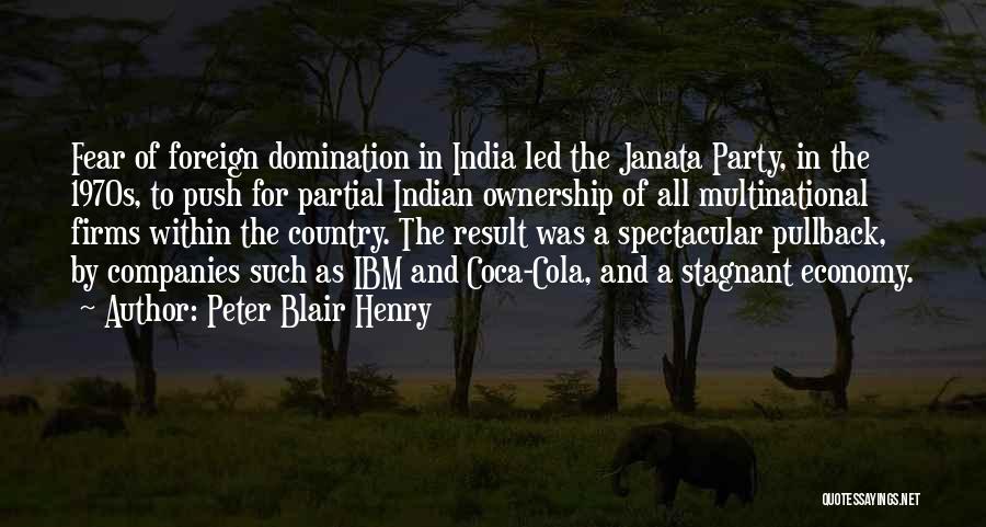 Peter Blair Henry Quotes 1371624