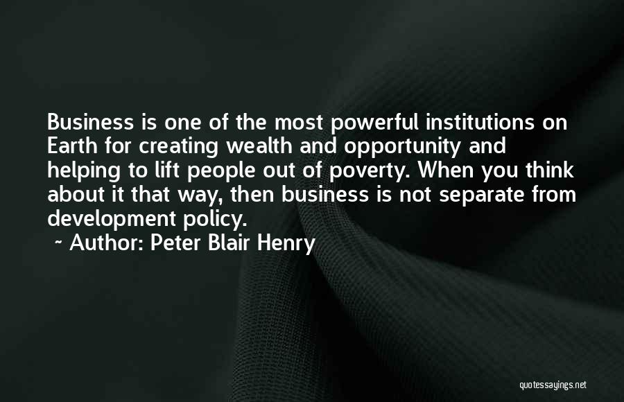 Peter Blair Henry Quotes 265098