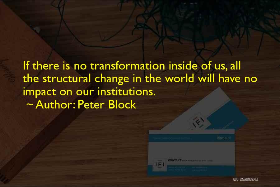 Peter Block Quotes 1196433