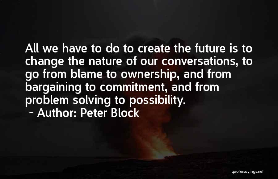 Peter Block Quotes 1872728