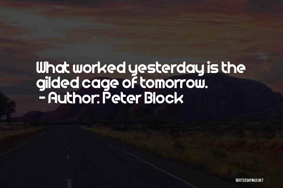 Peter Block Quotes 2036346