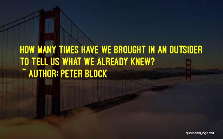 Peter Block Quotes 348779