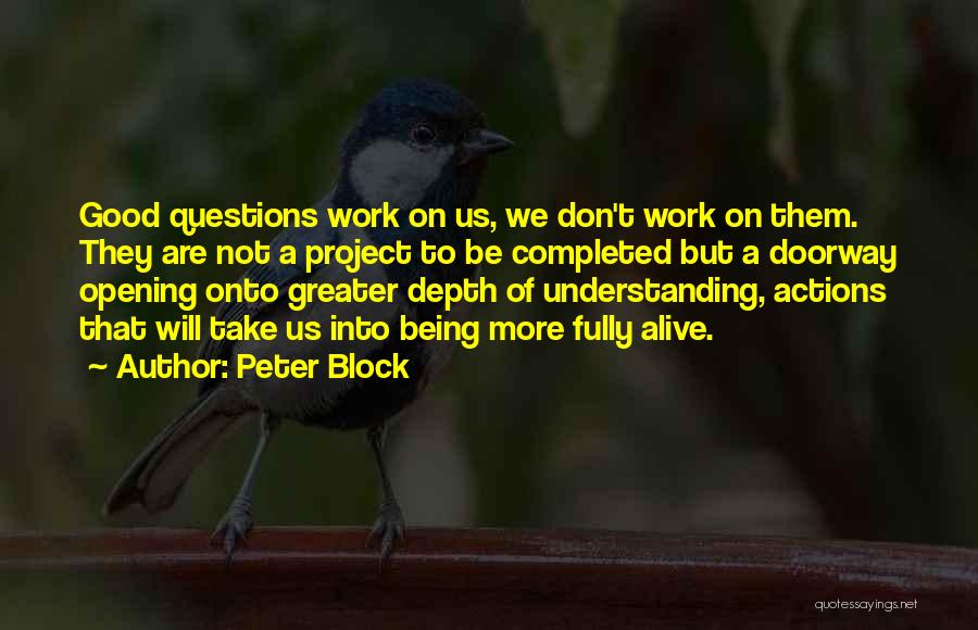 Peter Block Quotes 915309