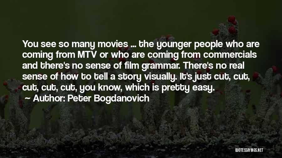 Peter Bogdanovich Quotes 1035437