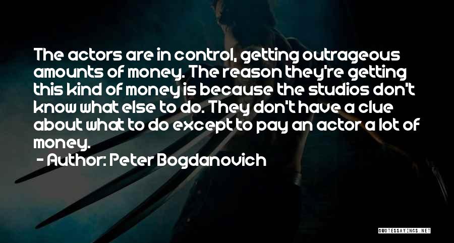Peter Bogdanovich Quotes 1130443