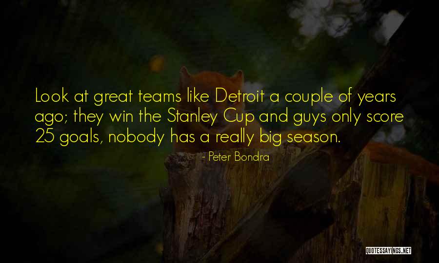 Peter Bondra Quotes 2014664