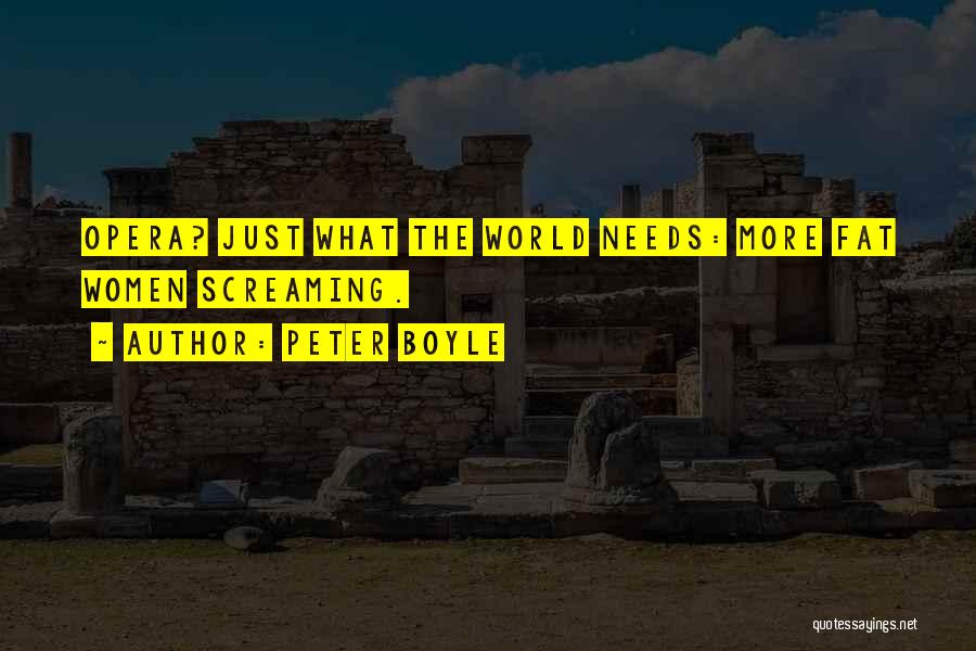 Peter Boyle Quotes 1537629