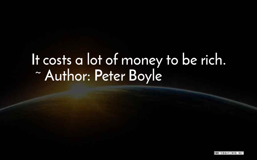 Peter Boyle Quotes 1724508