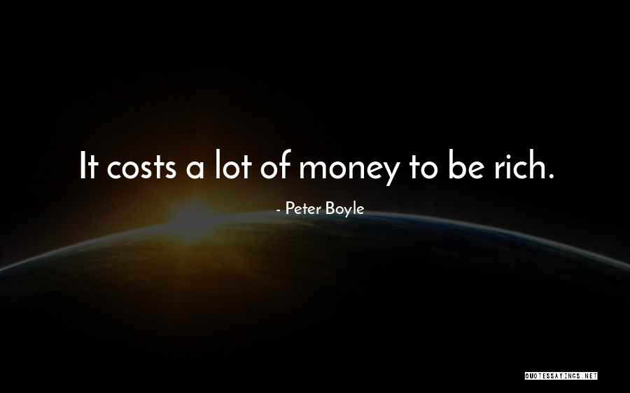 Peter Boyle Quotes 1724508