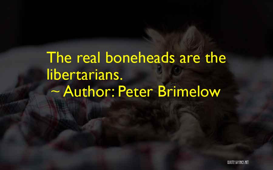 Peter Brimelow Quotes 1142519