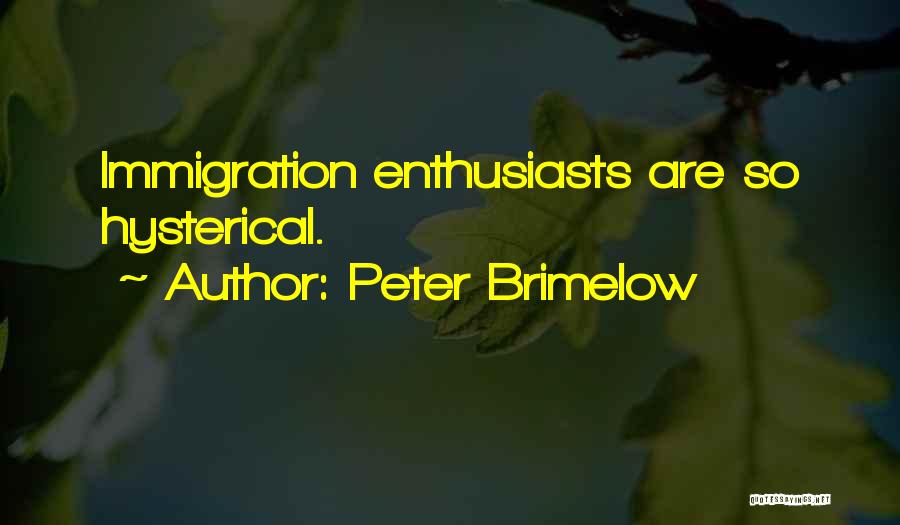 Peter Brimelow Quotes 1952019