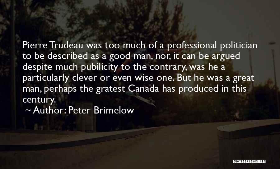 Peter Brimelow Quotes 2197788