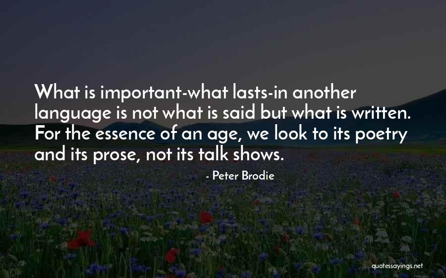 Peter Brodie Quotes 2256934