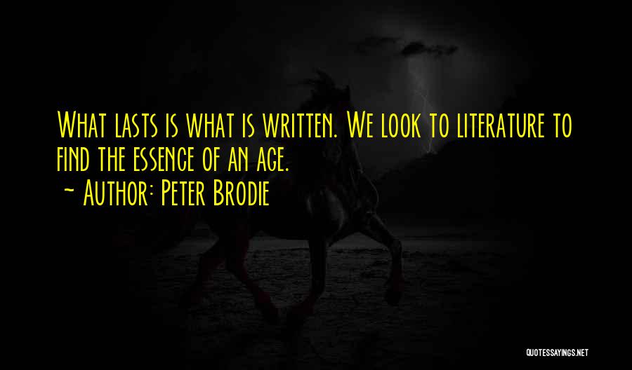 Peter Brodie Quotes 802471