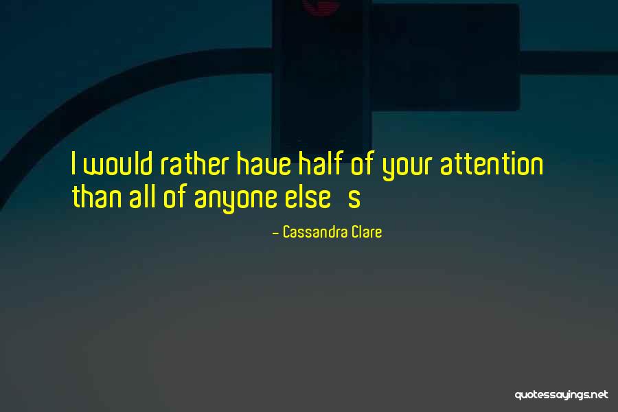 Peter Brook Empty Space Quotes By Cassandra Clare